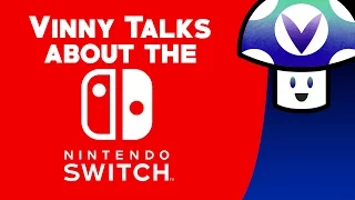 [Vinesauce] Vinny - Talking about the Nintendo Switch