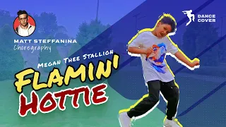 FLAMIN' HOTTIE - Megan Thee Stallion | Dance Cover | Samik Shrestha | Matt Steffanina