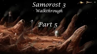 Samorost 3 Walkthrough - Part 4/5 - Whole game in 5 parts (Created by Amanita Design)