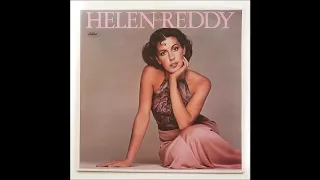 10-25-1941 Helen Reddy, I don't know how to love him