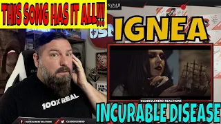 IGNEA - Incurable Disease | Napalm Records | OLDSKULENERD REACTION