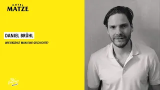 Daniel Brühl - Wie erzählt man eine Geschichte?