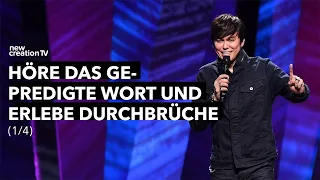 Höre das gepredigte Wort und erlebe Durchbrüche 1/4 I Joseph Prince I New Creation TV Deutsch