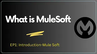 What is MuleSoft (Session1) | #MuleSoft for Beginners 2023