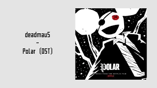 Deadmau5 - Polar Original Soundtrack (Album Review)