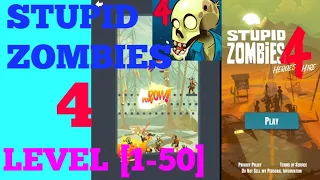 Stupid zombies 4 level [1-50] solution or walkthrough