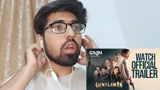 Gentleman Official Trailer Reaction| Humayun Saeed | Yumna Zaidi | Adnan Siddiqui | Green TV