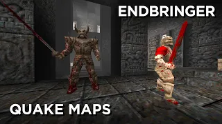 Quake Maps - EndBringer