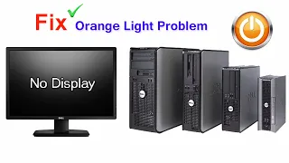 How fix Dell Blinking Orange Light on power button | No display |  No beep | Solution 100%  ✔