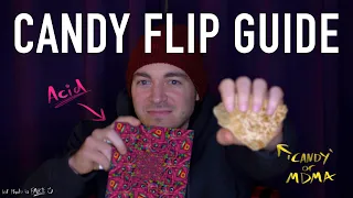 Candy Flipping Guide | What it's like & how to do it safely