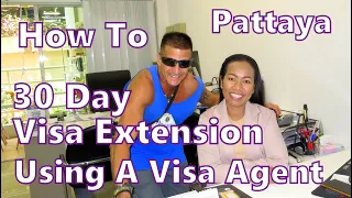 30 Day Thai Visa Extension The EASY WAY! (How To Use A Visa Agent), Pattaya, Thailand