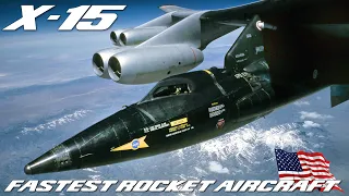 The Fastest (Rocket) Aircraft In The world | X-15 by North American | Upscaled Documentary