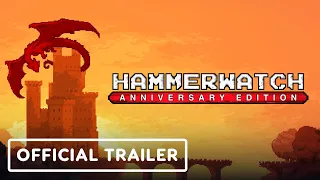 Hammerwatch Anniversary Edition - Official Launch Trailer