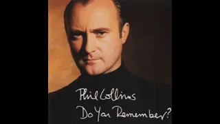 Phil Collins - Do You Remember? (Instrumental)