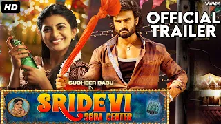 Sridevi Soda Center (2023) Hindi Trailer | New South Movie 2023 | Sudheer Babu, Anandhi