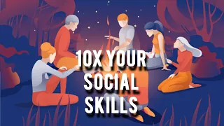 I improved my social skills as FAST as I could - HERE IS HOW