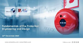 Fundamentals of Fire Protection Engineering  and Design - Velosi | Webinar