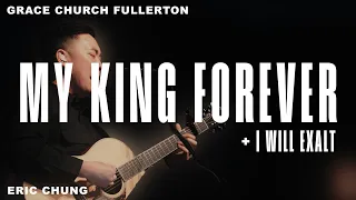 My King Forever + I Will Exalt | Worship Moment | Grace Church