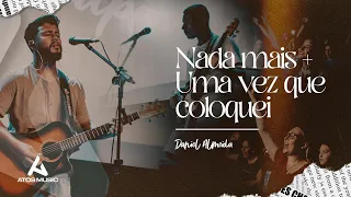 NADA MAIS (NOTHING ELSE) - ATOS MUSIC - DANIEL ALMEIDA (Lyric) | CULTO DE DOMINGO AO VIVO