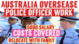 AUSTRALIA INTERNATIONAL POLICE OFFICER RECRUITMENT