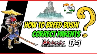 Mutants genetic gladiators | How to breed bushi | Bushi correct parent | Secret Parent EP1#pgbrawlyt