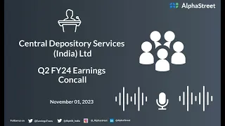 Central Depository Services India Ltd Q2 FY24 Earnings Concall