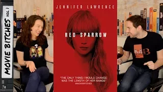 Red Sparrow | Movie Review | MovieBitches Ep 184