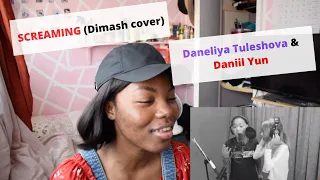 REACTION TO SCREAMING (Dimash cover) / Daneliya Tuleshova & Daniil Yun