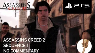 ASSASSINS CREED 2 PS5 SEQUENCE 1 (NO COMMENTARY)