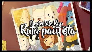 UNDERTALE RAP (Pacifista) | Kinox