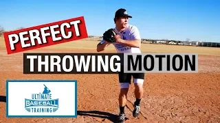 Develop The Perfect Throwing Motion: Baseball Throwing Tips