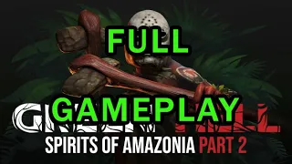 FULL GAMEPLAY [GREEN HELL SPIRIT OF AMAZONIA PART 2] (NO COMMENTARY)