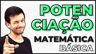 Potenciação sem "decoreba" | Matemática Básica