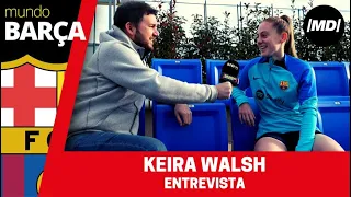 Entrevista a Keira Walsh, futbolista del F.C. Barcelona