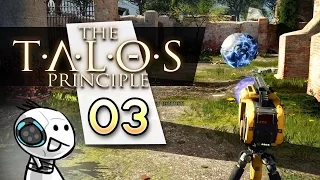 The Talos Principle #003 - Wer sind wir eigentlich? - Let's Play