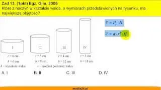 Egzamin gimnazjalny z matematyki 2005 - zad 13 (objętość walca) - Matfiz24.pl