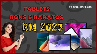 Os 5 MELHORES Tablets CUSTO BENEFÍCIO em 2023!