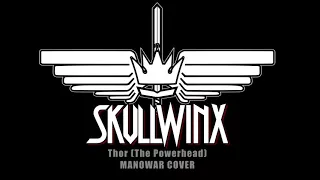 Skullwinx - Thor (The Powerhead) (MANOWAR)