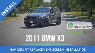 Installation INAV 10.25"  Android Replacement Screen 2011 BMW X3 CarPlay Backup Cam Navigation