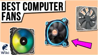 7 Best Computer Fans 2021