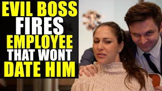 Evil Boss FIRES Employee That REFUSES To Date Him!!!!