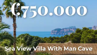 Touring A €750.000 Sea View Villa in Javea WITH MAN CAVE