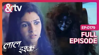 Laal Ishq - Episode 180 - Indian Ghost Supernatural - Romantic Horror Hindi Tv Serial - And Tv