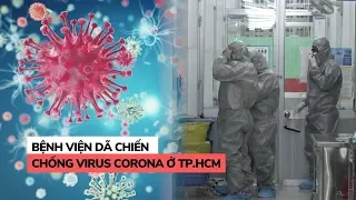TP.HCM sẽ triển khai bệnh viện dã chiến nếu virus corona lan rộng