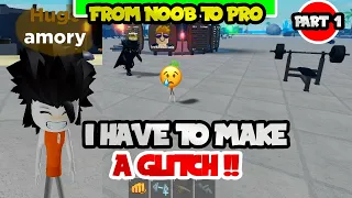 From Noob to Pro #1: I Have to Make A Glitch! | Roblox Muscle Legends