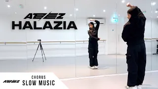 ATEEZ (에이티즈) - 'HALAZIA' - Dance Tutorial - SLOW MUSIC + MIRROR (Full Chorus)