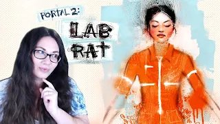 Reading The Portal 2 Lab Rat Comic With Commentary | Getting Ready For Portal 2!