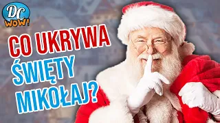Święty Mikołaj bez tajemnic - czego nie wiecie o swoim ulubieńcu?