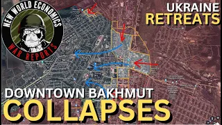 DOWNTOWN BAKHMUT COLLAPSES