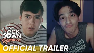 Official Trailer | 'My Lockdown Romance' | Jameson Blake and Joao Constancia